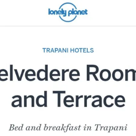Belvedere And Terrace Bed & Breakfast